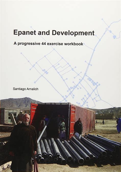 epanet and development a progressive 44 exercise workbook
