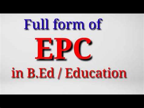 Epc Full Form In B Ed