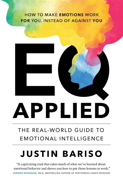 eq applied the real world guide to emotional inte