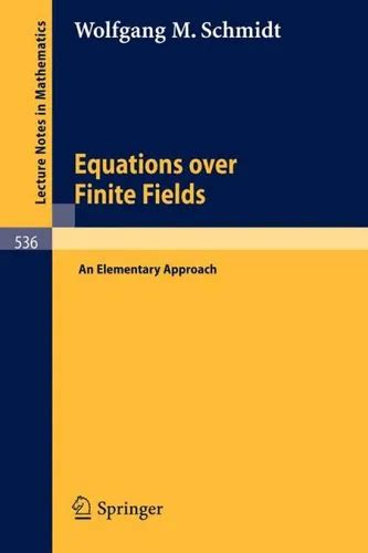Equations Over Finite Fields An Elementary Approach