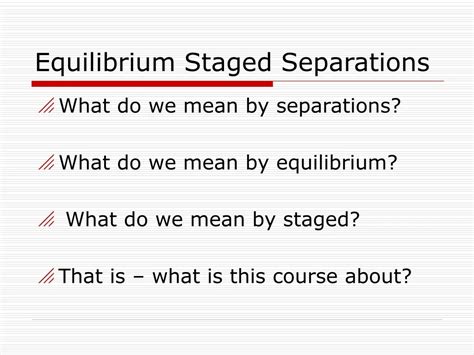 Equilibrium Staged Separations Separations For Che