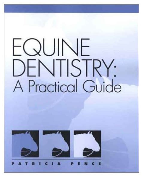 equine dentistry a practical guide