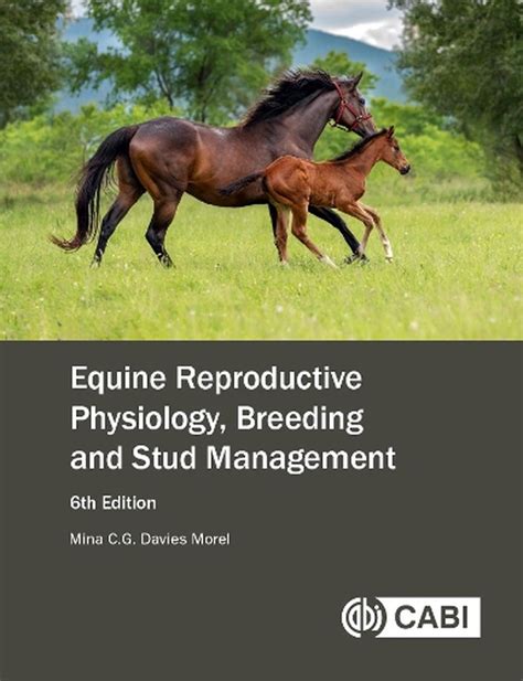 Equine Stud Management: A Textbook For Students ( Allen Student): 6