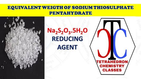 Equivalent Weight Of Sodium Thiosulphate
