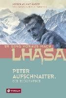 er ging voraus nach lhasa peter aufschnaiter die