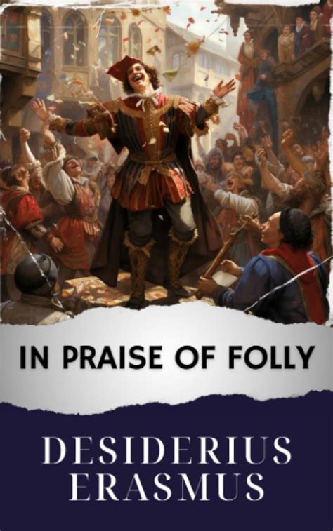 Erasmus Praise Of Folly