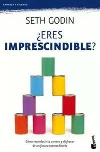 eres imprescindible