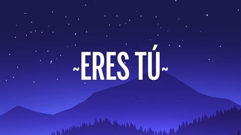 Eres Tu Mama