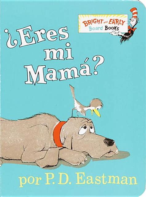 Read Eres Mi Mama Bright Early Board Books Tm Spanish Edition 