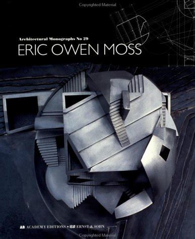 eric owen moss biography books