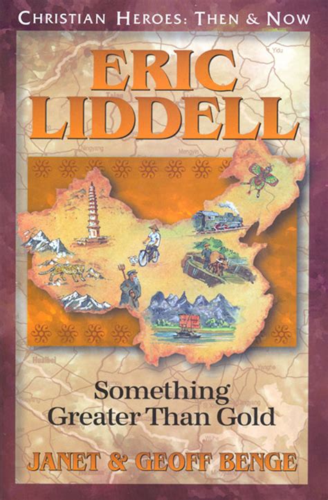 Full Download Eric Liddell Something Greater Than Gold Christian Heroes Then Now 