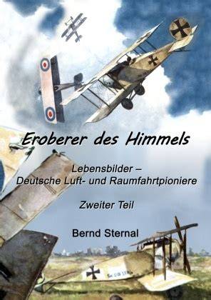 eroberer des himmels teil 2 lebensbilder deutsche