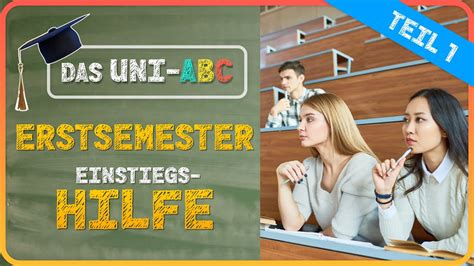 Erstsemester Teil 1