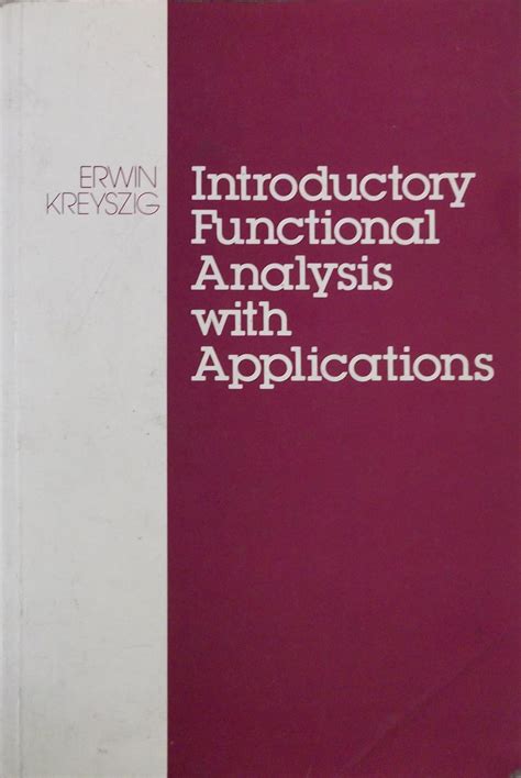 Erwin Kreyzig Functional Analysis Problems And Solutions