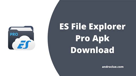 es file explorer latest