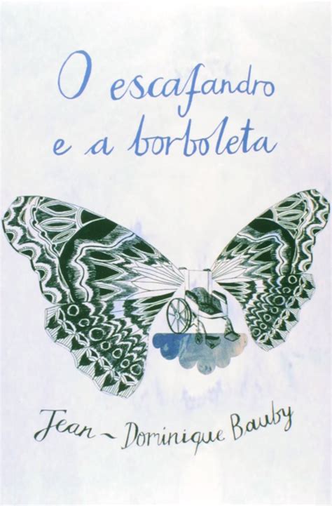 Escafandro E A Borboleta