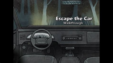 Escape The Car Walkthrough