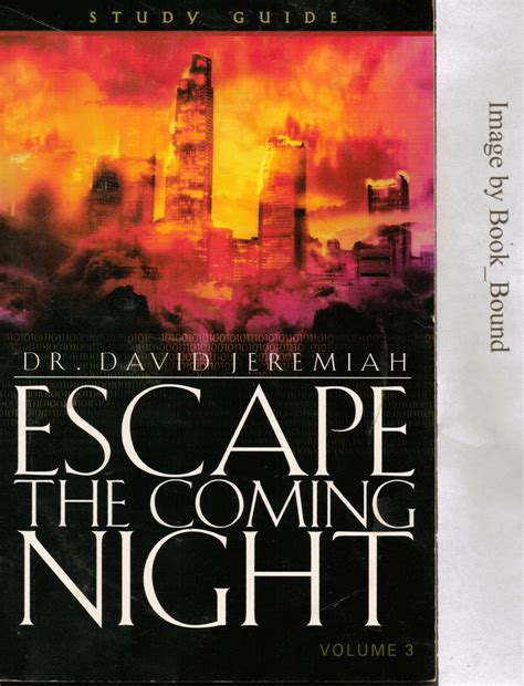 Escape The Coming Night Study Guide Senton