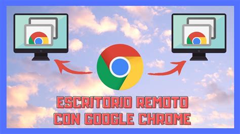 Escritorio Remoto De Chrome