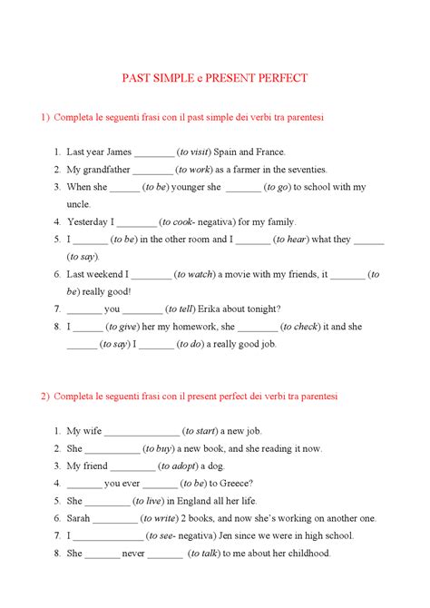 Esercizi Present Perfect Simple E Continuous