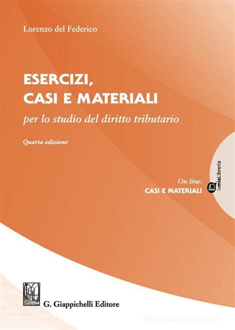Read Esercizi Casi E Materiali Per Lo Studio Del Diritto Tributario 