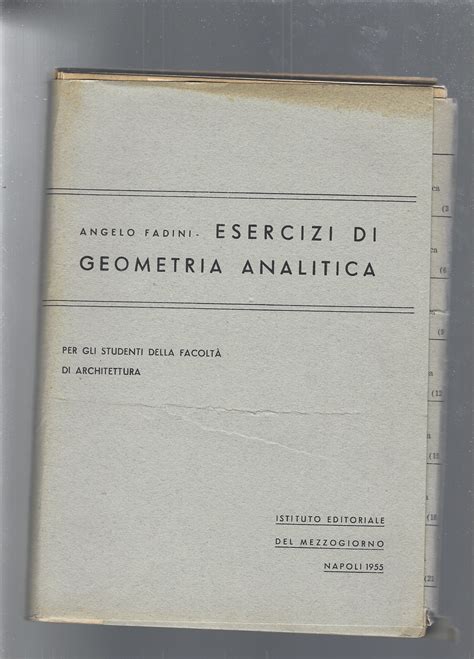 Read Online Esercizi Di Geometria Analitica Itts Vito Volterra 