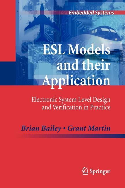 Download Esl Models And Their Application Electronic System Level Design And Verification In Practice Embedded Systems 