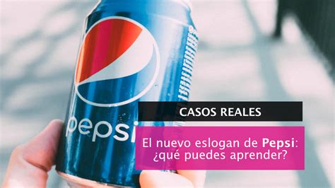 Eslogan De Pepsi