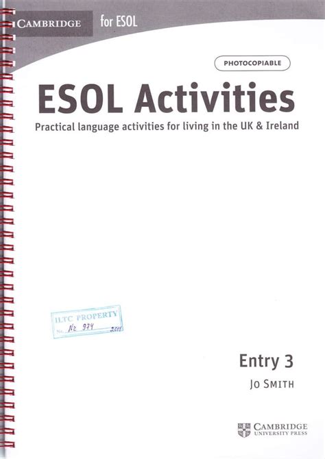 Esol Activities Entry 3 Practical Language Activities For Living In The Uk And Ireland Cambridge For Esol
