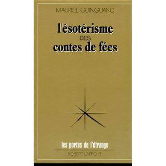 esoterisme des contes fees
