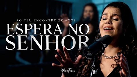 Espera No Senhor