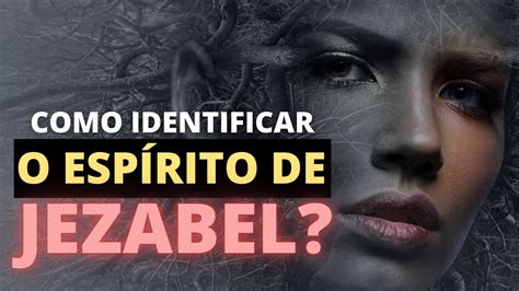 Espirito De Jezabel