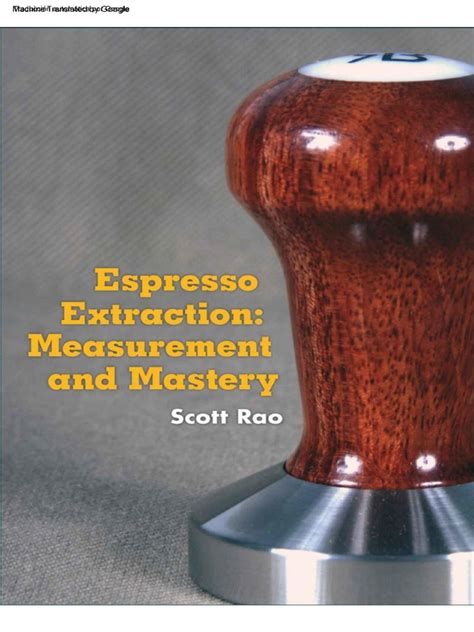 Read Espresso Extraction Measurement And Mastery 