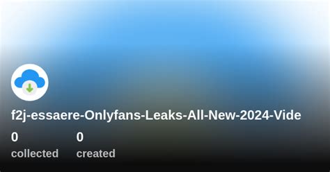 essaere OnlyFans leaked content