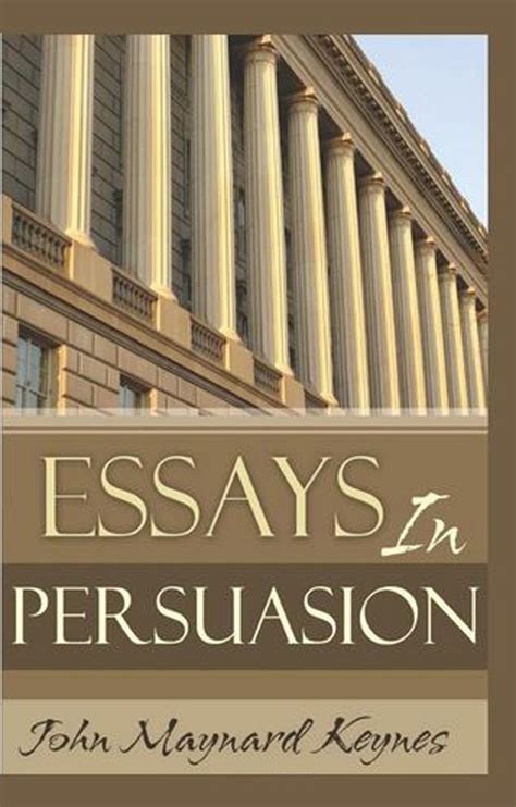 Read Online Essays In Persuasion Illustrated 