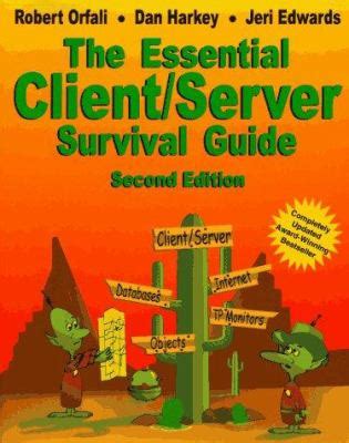 Essential Client Server Programming Survival Guide