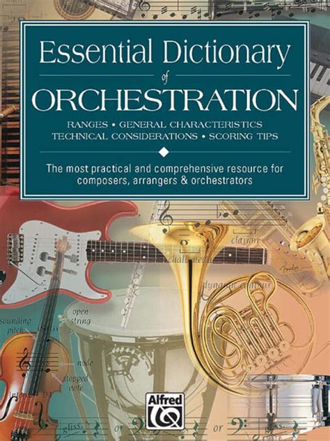 Essential Dictionary Of Orchestration Pocket Size Book Essential Dictionary Series