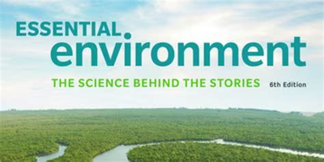 Essential Environment The Science Behind The Stories 5th