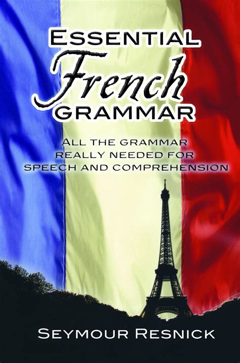 Essential French Grammar Dover Language S Essential Grammar