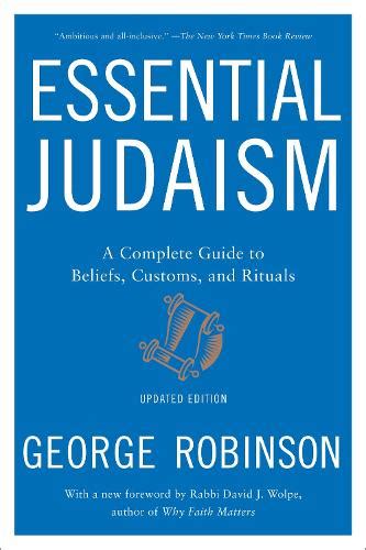 essential judaism updated edition a complete guid