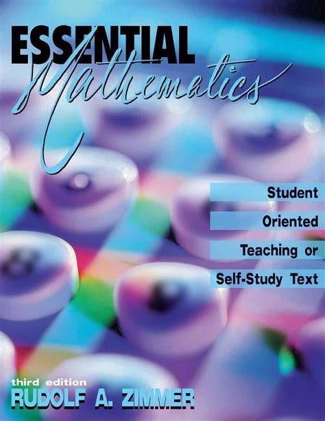 Essential Mathematics Student Oriented Teaching Or Self Study Text