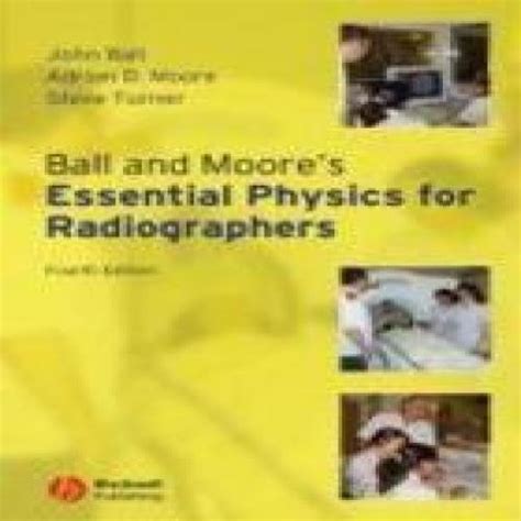 Essential Physics For Radiographers