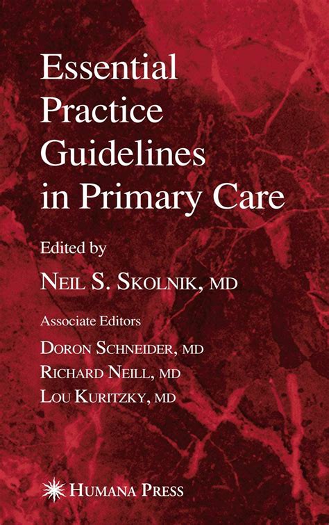 Essential Practice Guidelines In Primary Care Current Clinical Practice