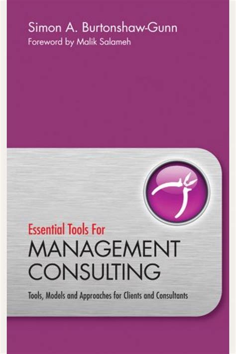 essential tools for management consulting tools models and approaches for clients and consultants