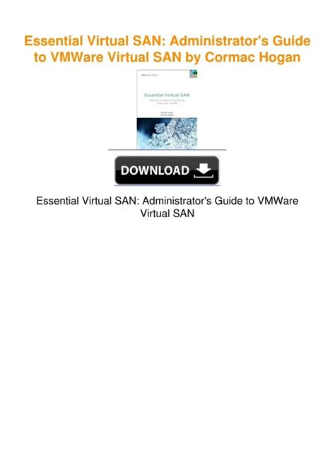 Essential Virtual S A N ( V S A N): Administrator's Guide To V Mware Virtual S A N ( Vmware Press Technology)