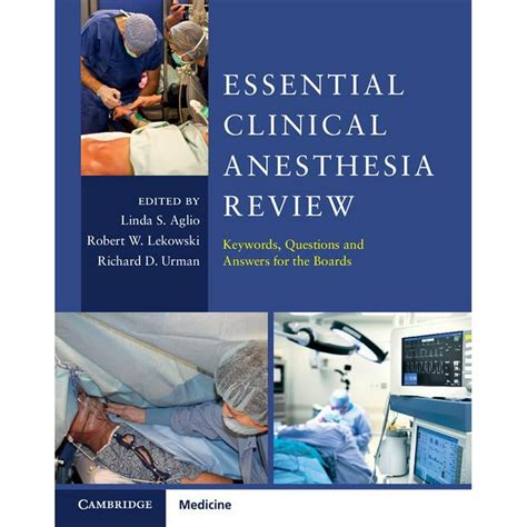 Read Online Essential Clinical Anesthesia Paperback 