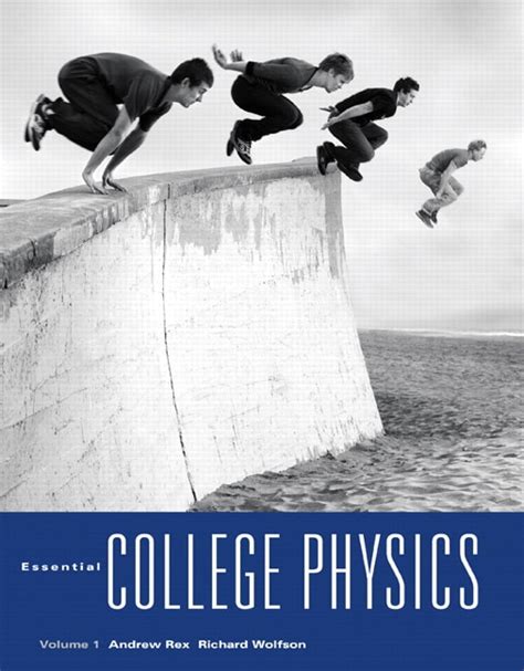 Read Online Essential College Physics With Masteringphysics Volume 1 