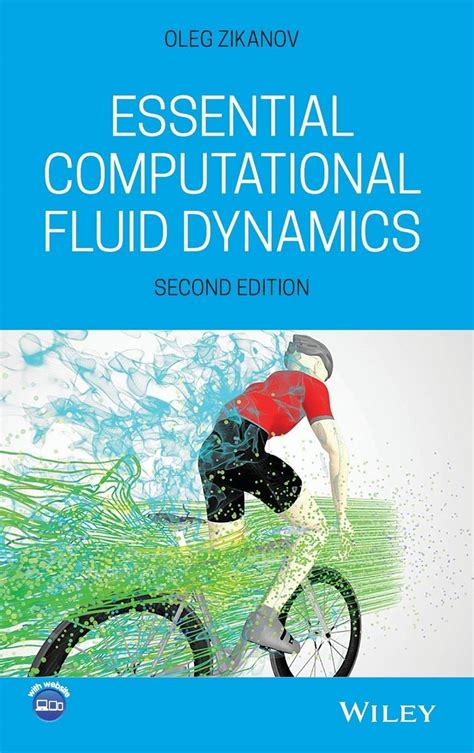 Read Online Essential Computational Fluid Dynamics 