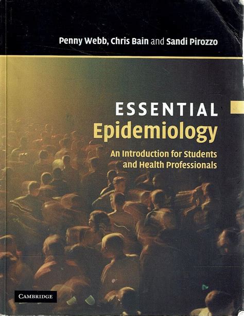 Full Download Essential Epidemiology An Introduction For Students And Health Professionals Essential Medical Texts For Students And Trainees 