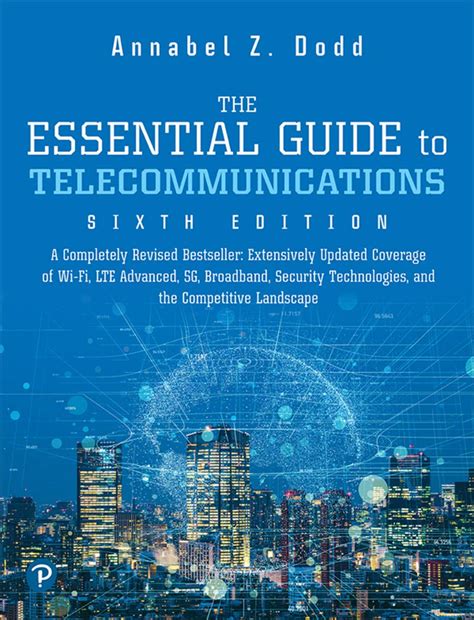 Read Online Essential Guide To Telecommunications 